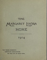 Margaret Louisa Home of the...