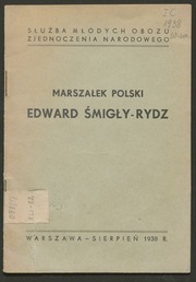 Marszałek Polski Edward Śmigły Rydz