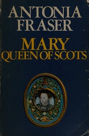 Cover of edition maryqueenofscots0000fras_o9r6