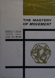 Cover of edition masteryofmovemen0000laba_t3n9