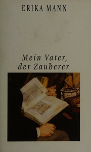 Cover of edition meinvaterderzaub0000mann_n5l9