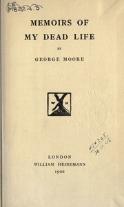 Cover of edition memoirsofmydeadl00mooruoft