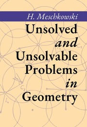 Unsolved And Unsolvable Problems In Geometry