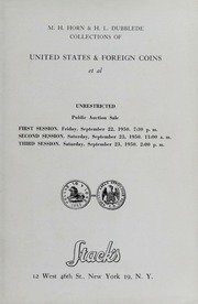 M.H. Horn & H.L. Dubblede Collections of United States & Foreign Coins