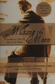 Cover of edition milkingmoonsouth0000walt