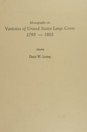 Monographs on Varieties of United States Large Cents 1795-1803