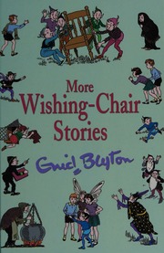 Cover of edition morewishingchair0000blyt