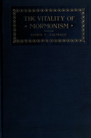 Cover of edition mormonvitalityof00talmrich