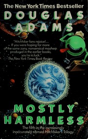 Cover of edition mostlyharmless00adam