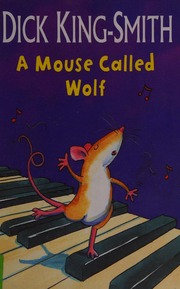 Cover of edition mousecalledwolf0000king_l3d6