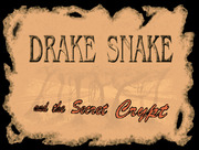 Drake Snake and the Secret Crypt : Circus of Dawn : Free Borrow & Streaming : Internet Archive
