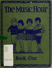 Music Hour: Book One (Lower Grades)