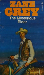 Cover of edition mysteriousrider0000grey_q9l0