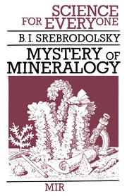 Mystery Of Mineralogy (Science For Everyone)