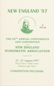 New England '97: The 53rd Annual Convention of the New England Numismatic Association