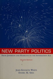 Cover of edition newpartypolitics0000whit_r1q5