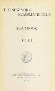 The New York Numismatic Club year book, 1912