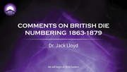 Comments on British Die Numbering 1863-1879