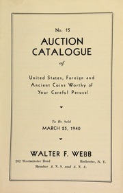 No. 15. Auction catalogue of United States, foreign and ancient coins ... [03/25/1940]
