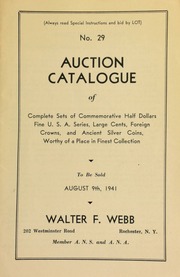No. 29. Auction catalogue of complete sets of commemorative half dollars, fine U.S.A. series, large cents, foreign crowns, and ancient silver coins ... [08/09/1941]