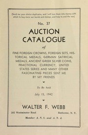 No. 37. Auction catalogue of fine foreign crowns, foreign sets, historical medals, German satirical medals, Ancient Greek silver coins, fractional currency, United States series ... [07/15/1942]