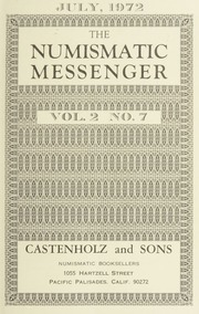 The Numismatic Messenger : July 1972