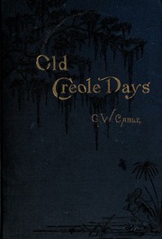 Cover of edition oldcreoledays00cabliala