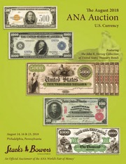 The August 2018 ANA Auction of U.S. Currency