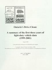 Ontario's Drive Clean: a Summary of the First Three Years of Light-duty Vehicle Data (1999-2001) [2002]