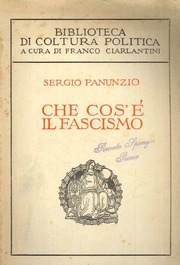 Panunzio, Sergio  Che Cos'è Il Fascismo [1924]
