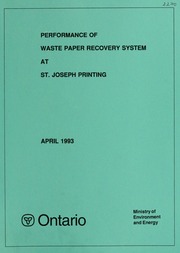 Performance of waste paper recovery system at St. Joseph Printing : report [1993]