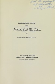Photographic Plates for Patriotic Civil War Tokens, Volume 1