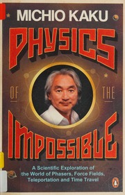 Cover of edition physicsofimpossi0000unse