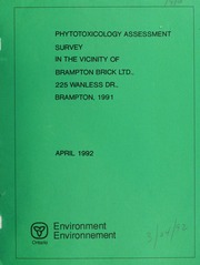 Phytotoxicology assessment survey in the vicinity of Brampton Brick Ltd., 225 Wanless Dr., near Snelgrove - 1991 [1992]