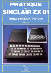 Pratique Des Sinclair ZX 81 Et Timex Sinclair TS 1...