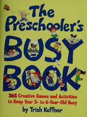 Cover of edition preschoolersbusy00kuff
