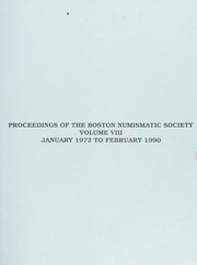 Proceedings of the Boston Numismatic Society Volume VIII