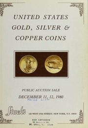 Public Auction Sale: United States Gold, Silver & Copper Coins