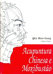 Acupuntura Chinesa E Moxabustão   Qiu Mao Liang