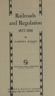 Cover of edition railroadsregulat0000kolk