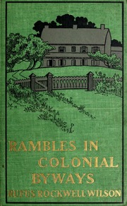 Rambles in colonial byways