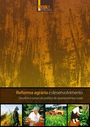 Reforma Agrária E Desenvolvimento: Desafios E Rumo...