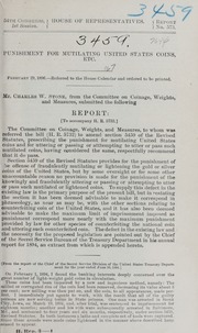 Report No. 573: House of Representatives: Punishment for Mutilating United States Coins, Etc.