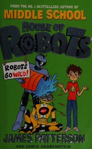 Cover of edition robotsgowild0000patt_g3z1
