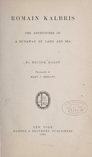 Cover of: Romain Kalbris: the adventures of a runaway by land and sea