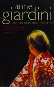 Cover of edition sadtruthabouthap0000giar_p7j0