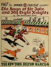 The saga of Sir John and his light knights, or, the impossible year : at the New York Hilton Hotel