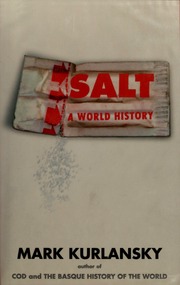 Cover of edition saltworldhistory00kurl