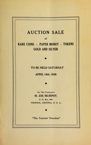 Second auction sale : catalogue of rare coins, tokens, paper money, miscellaneous gold and silver ... [04/18/1936]
