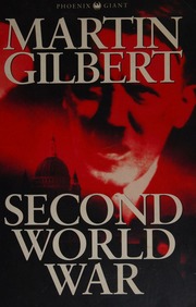 Cover of edition secondworldwar0000gilb